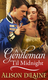 A Gentleman 'Til Midnight: First edition (9781472055613)