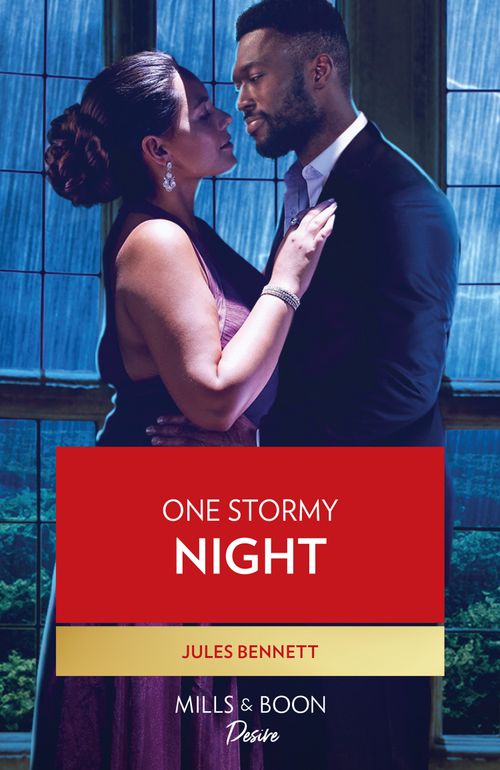 One Stormy Night (Business and Babies, Book 2) (Mills & Boon Desire) by Jules Bennett (9780008931797)
