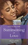 Summoning Up Love (Heart & Soul, Book 1) (Mills & Boon True Love) by Synithia Williams