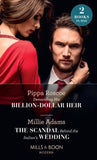 Demanding His Billion-Dollar Heir / The Scandal Behind The Italian's Wedding: Demanding His Billion-Dollar Heir / The Scandal Behind the Italian's Wedding (Mills & Boon Modern) by Pippa Roscoe and Millie Adams