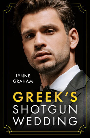 Greek's Shotgun Wedding (The Diamandis Heirs, Book 1) (Mills & Boon Modern) by Lynne Graham
