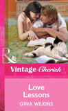 Love Lessons (Mills & Boon Vintage Cherish) by Gina Wilkins