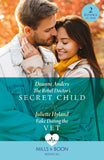 The Rebel Doctor's Secret Child / Fake Dating The Vet: The Rebel Doctor's Secret Child (Nashville Midwives) / Fake Dating the Vet (Mills & Boon Medical) by Deanne Anders and Juliette Hyland
