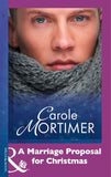 A Marriage Proposal For Christmas (Mills & Boon Modern) by Carole Mortimer