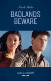 Badlands Beware (A Badlands Cops Novel, Book 5) (Mills & Boon Heroes) by Nicole Helm