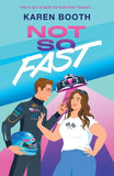 Not So Fast by Karen Booth (9780263397505)
