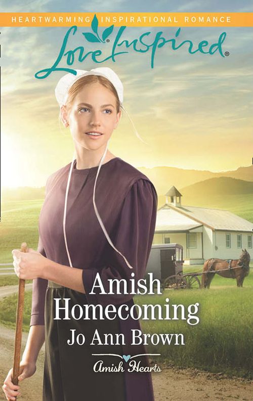 Amish Homecoming (Amish Hearts, Book 1) (Mills & Boon Love Inspired) by Jo Ann Brown
