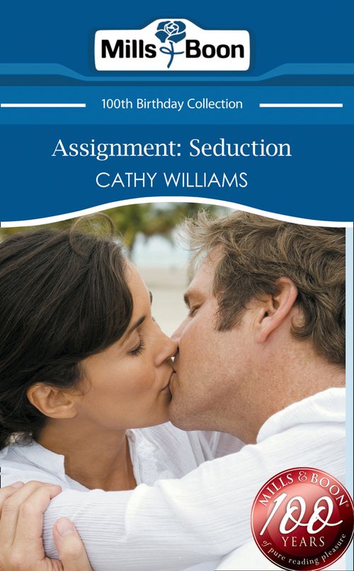 Assignment: Seduction (Mills & Boon Short Stories) by Cathy Williams