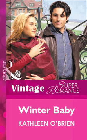 Winter Baby (Mills & Boon Vintage Superromance) by Kathleen O'Brien