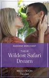 Their Wildest Safari Dream (Mills & Boon True Love) by Suzanne Merchant