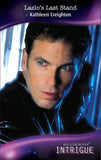 Lazlo's Last Stand (Mission: Impassioned, Book 6) (Mills & Boon Intrigue) by Kathleen Creighton