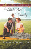 Handpicked Family (Mills & Boon Love Inspired Historical) by Shannon Farrington