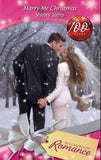 Marry-Me Christmas (A Bride for All Seasons, Book 4) (Mills & Boon Romance): First edition by Shirley Jump (9781408904183)