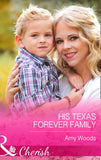 His Texas Forever Family (Mills & Boon Cherish) by Amy Woods