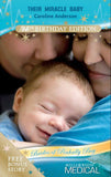 Their Miracle Baby (Brides of Penhally Bay, Book 9) (Mills & Boon Medical) by Caroline Anderson
