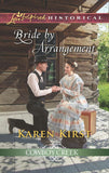 Bride By Arrangement (Cowboy Creek, Book 3) (Mills & Boon Love Inspired Historical) by Karen Kirst (9781474054669)