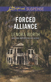 Forced Alliance (Mills & Boon Love Inspired Suspense) by Lenora Worth