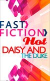 Daisy and the Duke (Fast Fiction) by Janice Maynard
