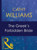 The Greek's Forbidden Bride (In the Greek Tycoon's Bed, Book 2) (Mills & Boon Modern) by Cathy Williams