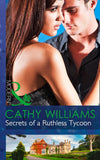 Secrets of a Ruthless Tycoon (Mills & Boon Modern) by Cathy Williams