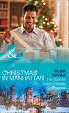 The Spanish Duke's Holiday Proposal (Christmas in Manhattan, Book 3) (Mills & Boon Medical) (9781474051828)