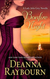 Bonfire Night (A Lady Julia Grey Novel, Book 9): First edition by Deanna Raybourn (9781474008365)