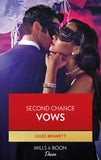 Second Chance Vows (Angel's Share, Book 2) (Mills & Boon Desire) by Jules Bennett
