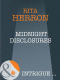 Midnight Disclosures (Nighthawk Island, Book 5) (Mills & Boon Intrigue): First edition by Rita Herron (9781408947616)