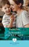 The Paramedic's Secret Son (Mills & Boon Medical) by Rachel Dove