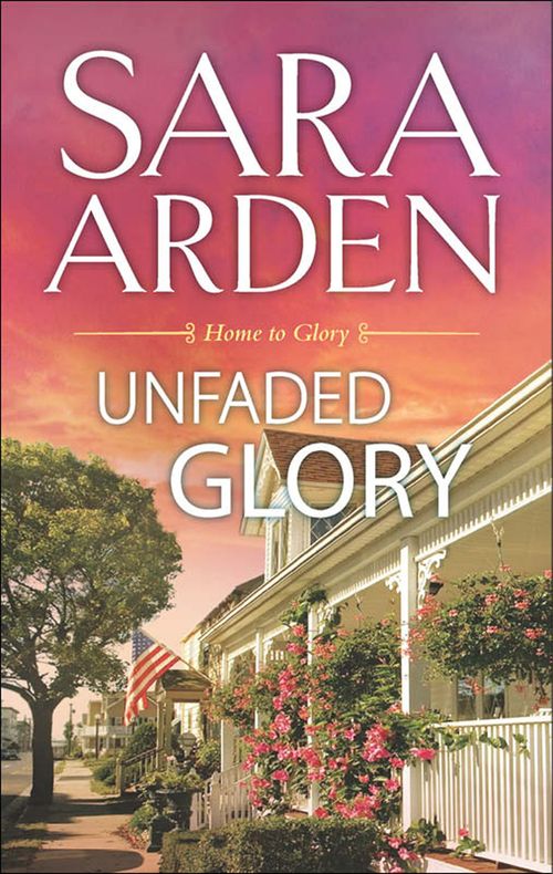 Unfaded Glory: First edition by Sara Arden (9781474008204)