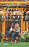 The Bachelor's Unexpected Family (Mills & Boon Love Inspired) by Lisa Carter