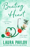 Beating Heart (Magnolia Falls, Book 4) by Laura Pavlov (9780008719630)