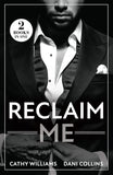 Reclaim Me: Billionaire's Reunion Bargain / The Greek's Wife Returns (Mills & Boon Modern) by Cathy Williams and Dani Collins (9780263344738)