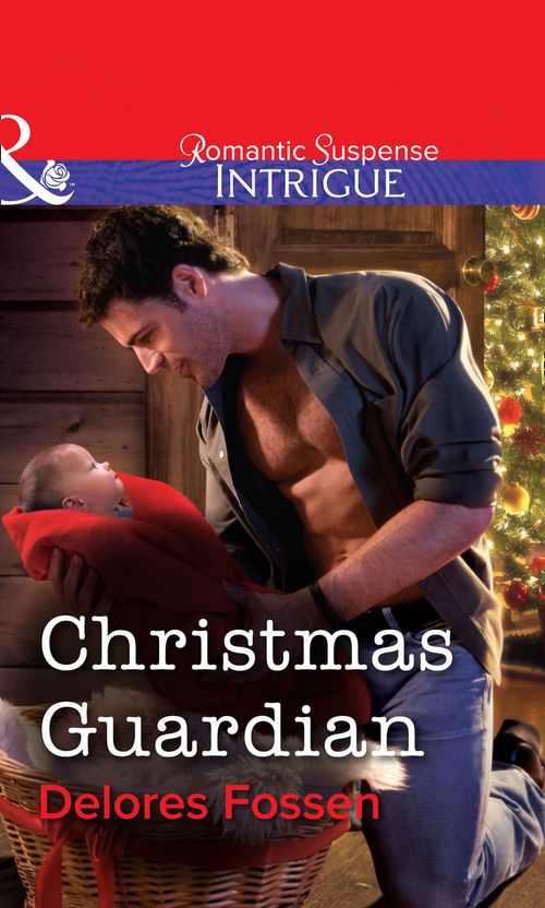 Christmas Guardian (Mills & Boon Intrigue) by Delores Fossen