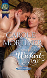 Some Like It Wicked (Daring Duchesses, Book 1) (Mills & Boon Historical) by Carole Mortimer