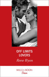Off Limits Lovers (Texas Cattleman’s Club: Houston, Book 6) (Mills & Boon Desire) by Reese Ryan