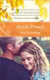 Risk Of Falling (Mills & Boon Heartwarming) by Syndi Powell