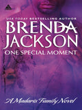 One Special Moment (Madaris Family Saga, Book 4): First edition by Brenda Jackson (9781472019028)