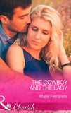 The Cowboy And The Lady (Forever, Texas, Book 13) (Mills & Boon Cherish) by Marie Ferrarella