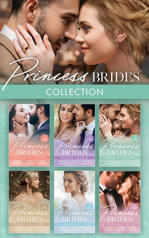 Princess Brides Collection: Marrying Her Royal Enemy (Kingdoms & Crowns) / His Drakon Runaway Bride / In the Sheikh's Service / The Prince's Second Chance / The Return of the Sheikh / Reunited with Her Secret Prince /... by Jennifer Hayward, Tara Pammi, Susan Stephens, Brenda Harlen, Kristi Gold, Susanne Hampton, Maya Blake, Andie Brock, Nina Milne, Annie Claydon et al (9780008945299)