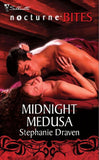 Midnight Medusa (Mills & Boon Nocturne Bites) by Stephanie Draven