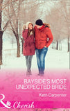 Bayside's Most Unexpected Bride (Saved by the Blog, Book 3) (Mills & Boon Cherish) by Kerri Carpenter