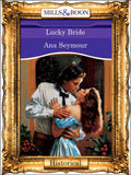 Lucky Bride (Mills & Boon Vintage 90s Modern) by Ana Seymour