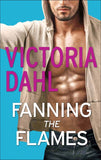 Fanning the Flames by Victoria Dahl