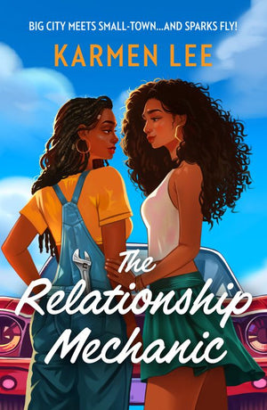 The Relationship Mechanic (Peach Blossom, Book 2) by Karmen Lee (9780263397420)