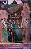 Cast In Secret (The Chronicles of Elantra, Book 3) by Michelle Sagara