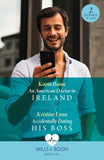 An American Doctor In Ireland / Accidentally Dating His Boss: An American Doctor in Ireland / Accidentally Dating His Boss (Mills & Boon Medical) by Karin Baine and Kristine Lynn