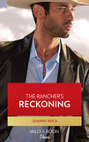 The Rancher's Reckoning (Texas Cattleman's Club: Fathers and Sons, Book 6) (Mills & Boon Desire) by Joanne Rock