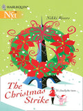 The Christmas Strike: First edition by Nikki Rivers (9781472087300)