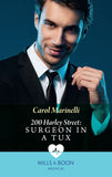 200 Harley Steet: Surgeon In A Tux (200 Harley Street, Book 2) (Mills & Boon Medical): First edition (9781472045348)